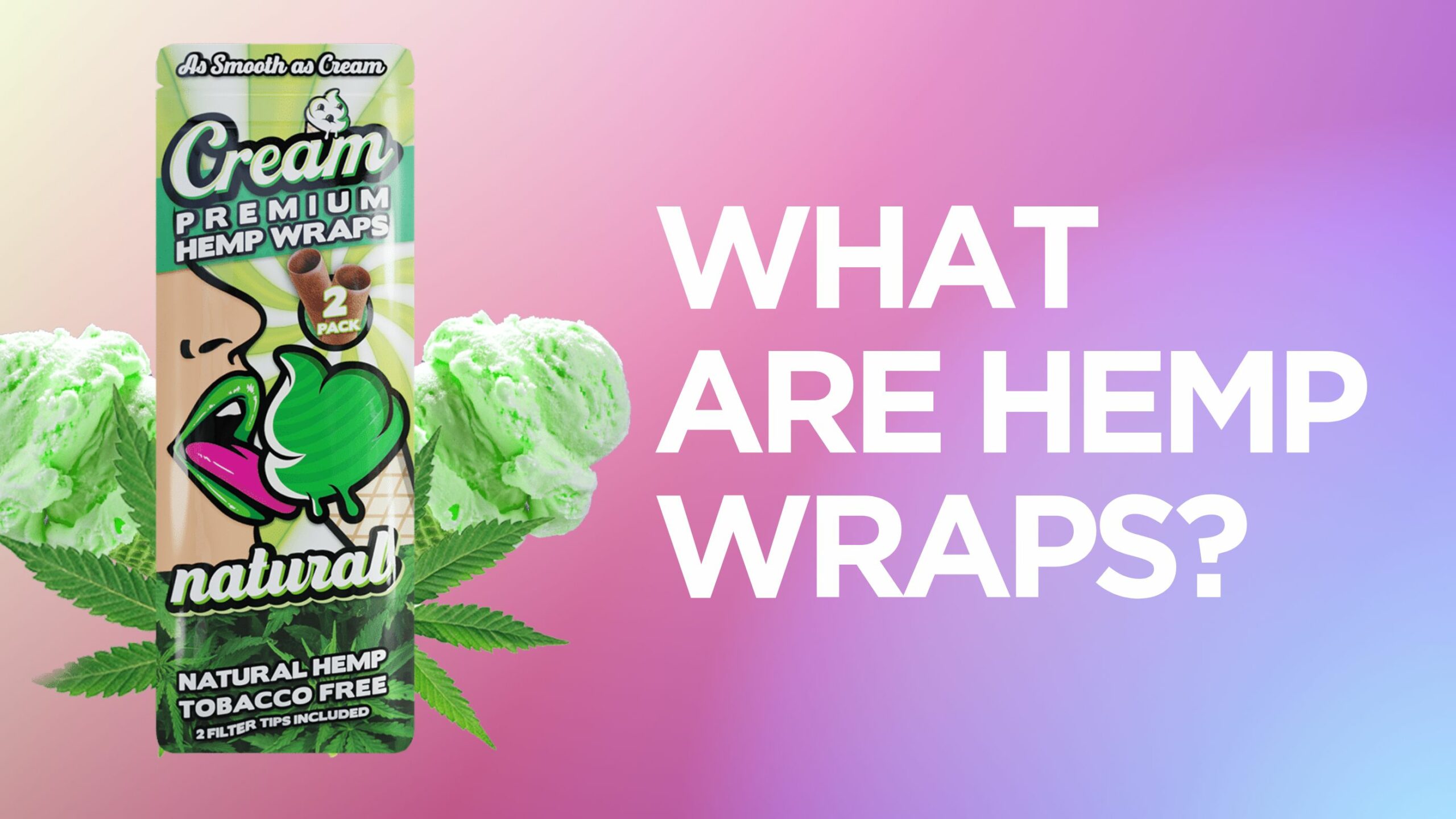 What are Hemp Wraps?
